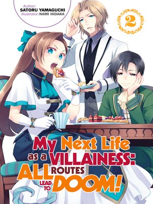 cover image of My Next Life as a Villainess: All Routes Lead to Doom!, Volume 2